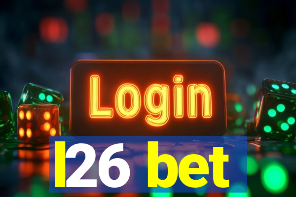 l26 bet